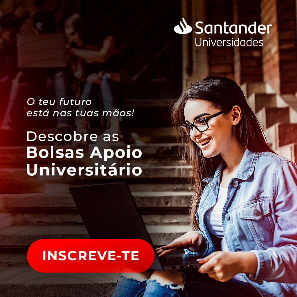 Bolsas Santander | Apoio Universitário – Fundação Santander Portugal